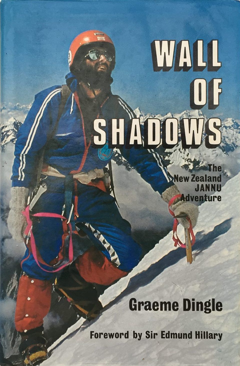 WALL OF SHADOWS: The New Zealand Jannu Adventure