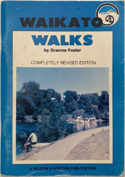WAIKATO WALKS 