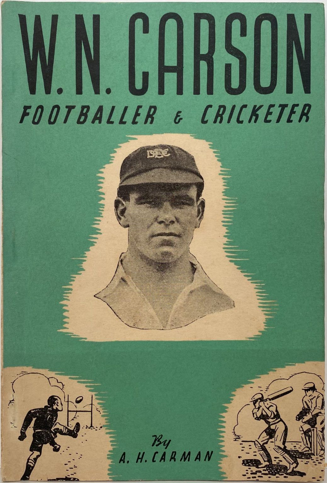 W.N. CARSON: Footballer & Cricketer