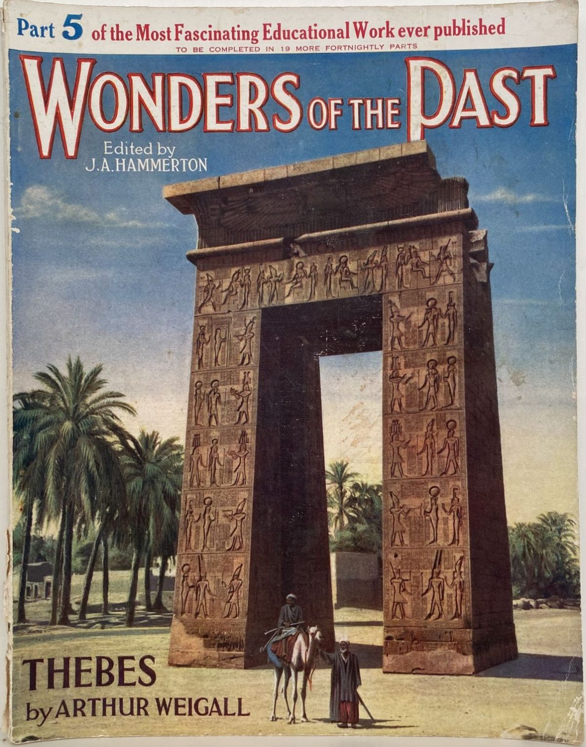 WONDERS of the PAST: Part 5