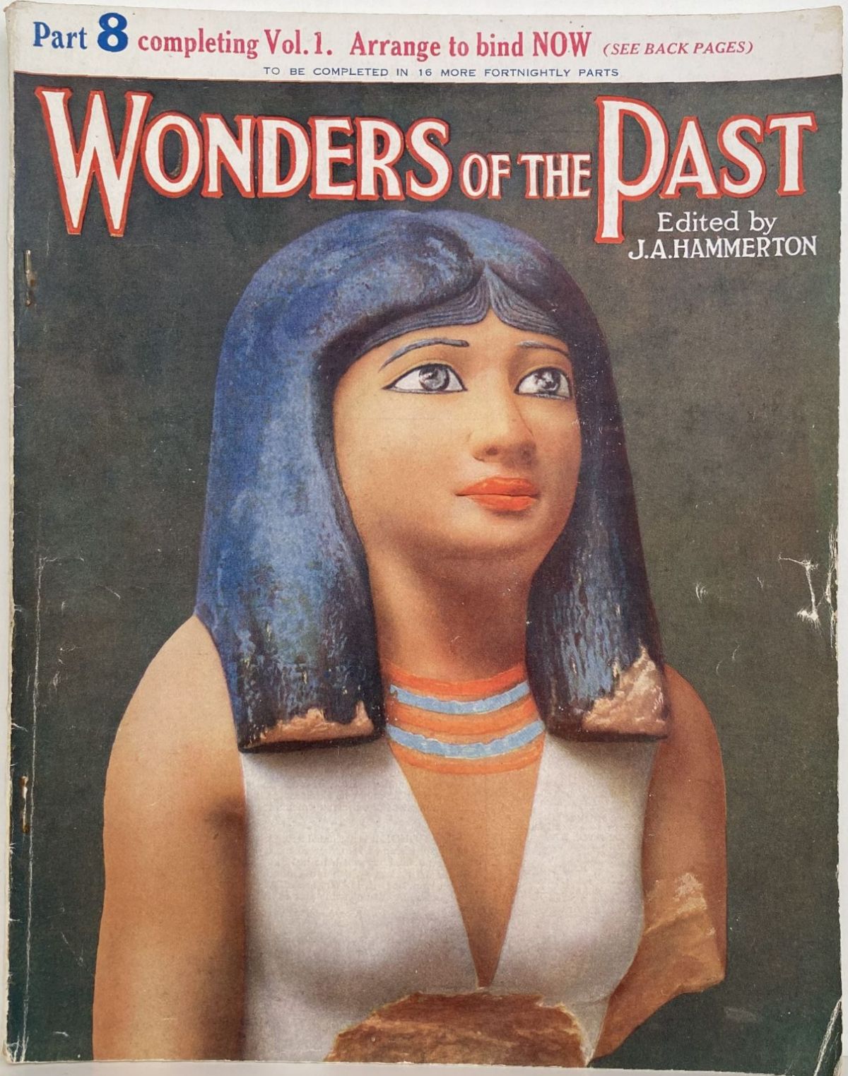 WONDERS of the PAST: Part 8
