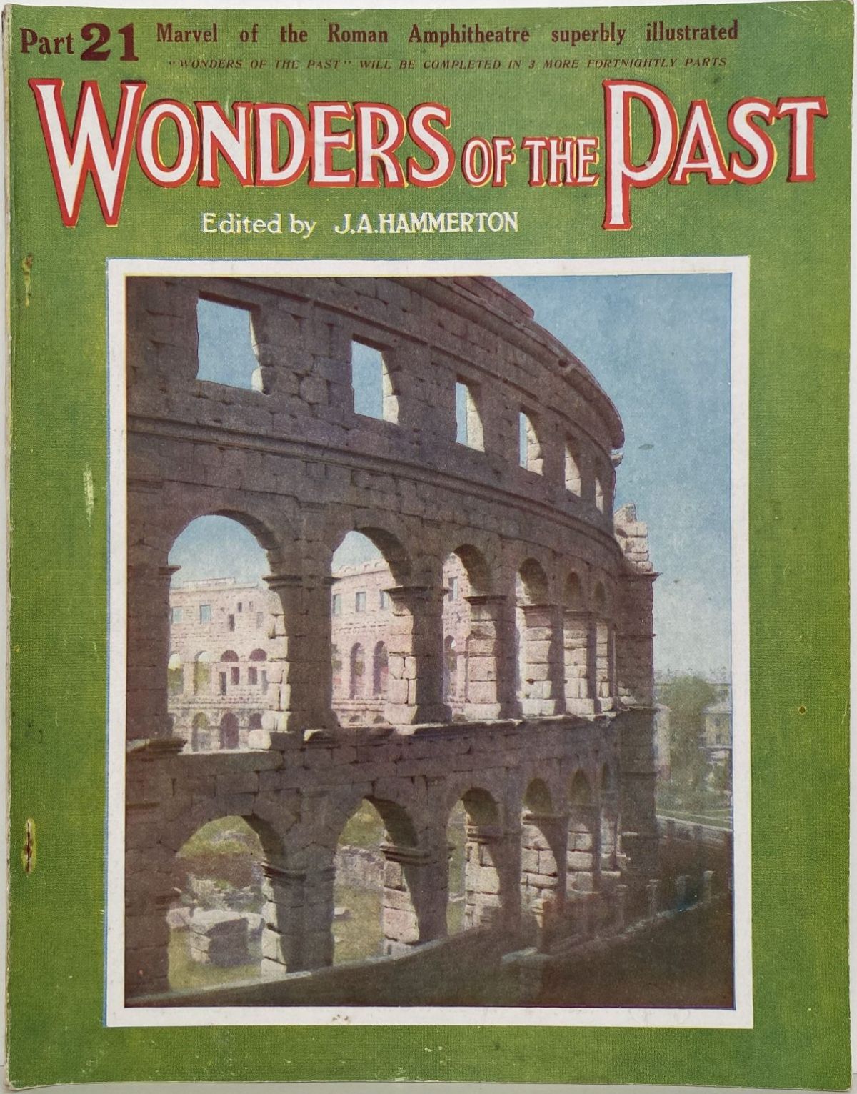 WONDERS of the PAST: Part 21