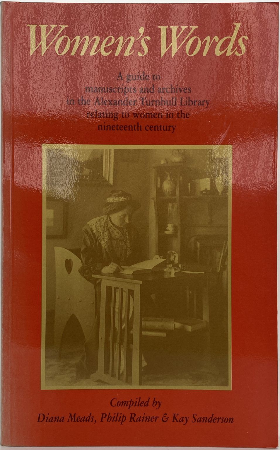 WOMEN'S WORDS: Guide to Manuscripts & Archives in the Alexander Turnbull Library