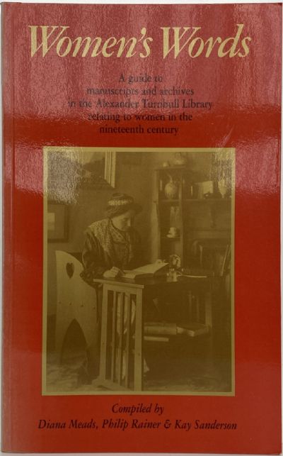 WOMEN'S WORDS: Guide to Manuscripts & Archives in the Alexander Turnbull Library 
