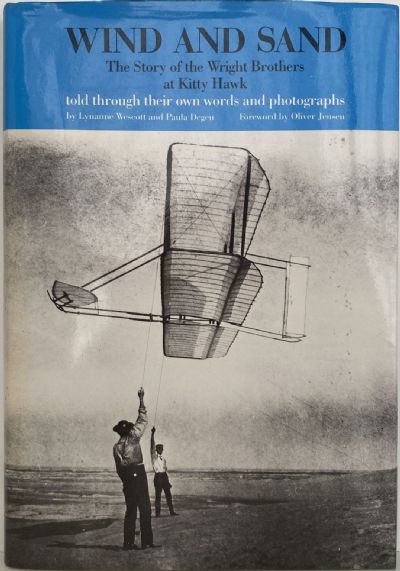 WIND AND SAND: The Story of the Wright Brothers at Kitty Hawk 