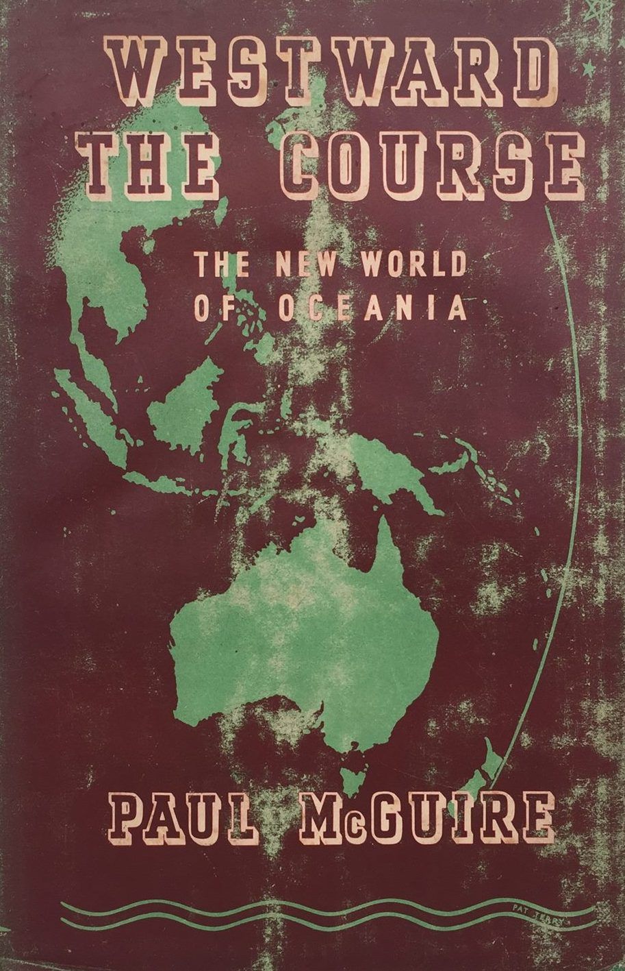 WESTWARD THE COURSE: The New World of Oceania