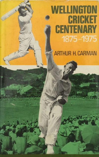 Wellington Cricket Centenary 1875 - 1975