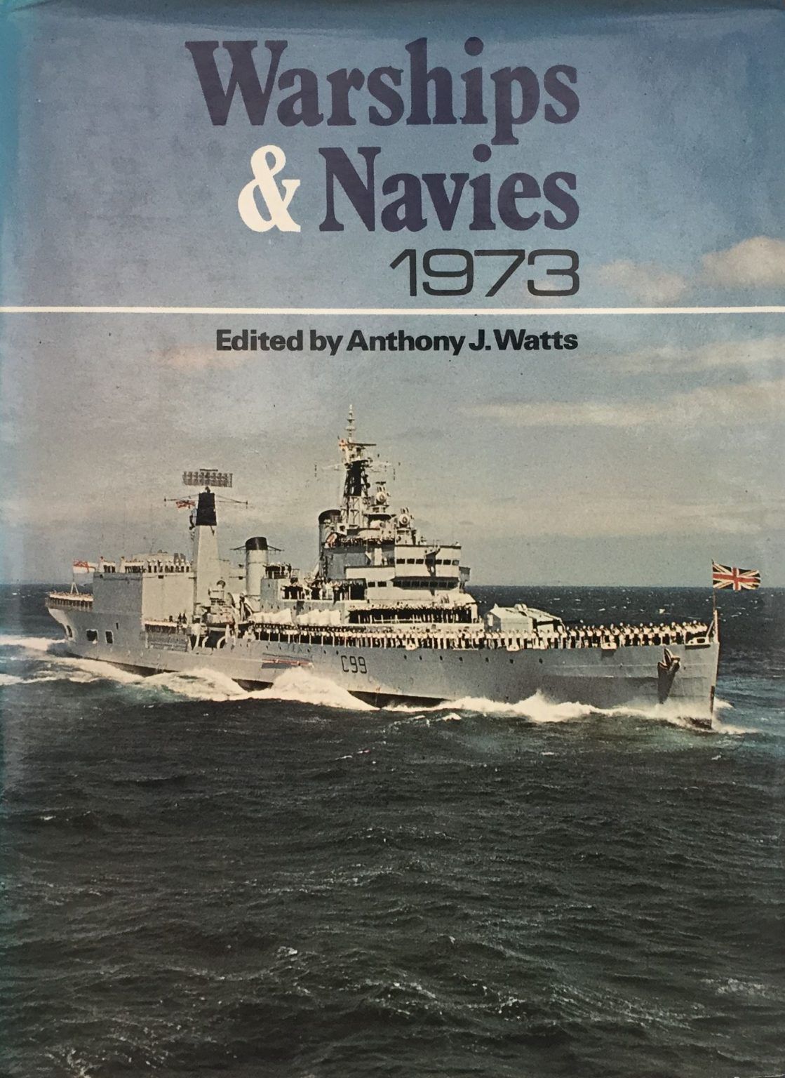 WARSHIPS AND NAVIES 1973