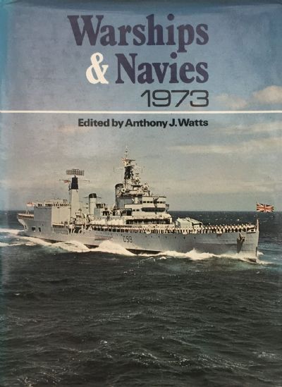 WARSHIPS AND NAVIES 1973 