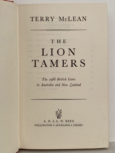 THE LION TAMERS: The 1966 British Lions in Australia and New Zealand