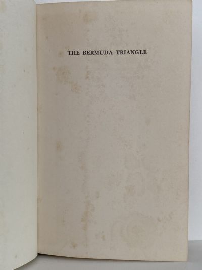 THE BERMUDA TRIANGLE: An incredible saga of unexplained disappearances