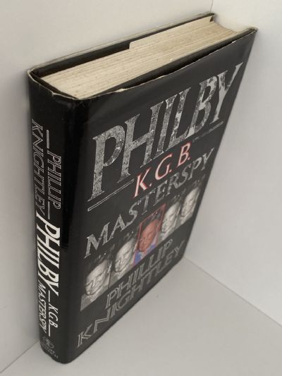 PHILBY: The life and views of the K.G.B. Masterspy