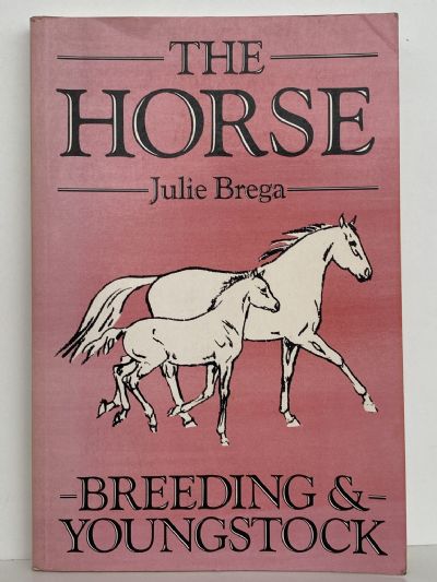THE HORSE: Breeding and Youngstock