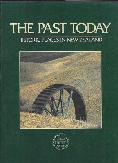 THE PAST TODAY: Historic Places in New Zealand 