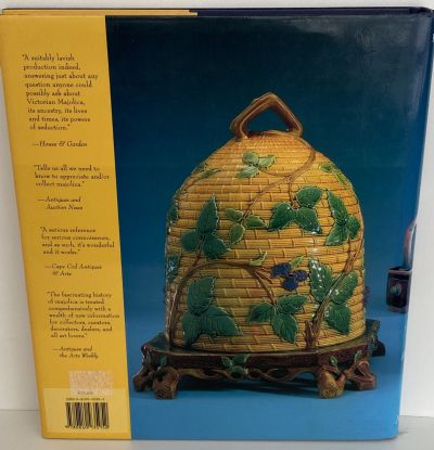 MAJOLICA: A Complete History And Illustrated Survey