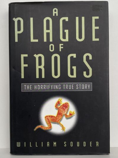 PLAGUE OF FROGS: The Horrifying True Story