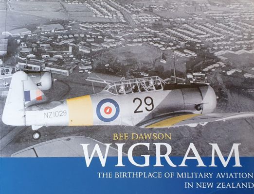 WIGRAM: The Birthplace Of Military Aviation In New Zealand