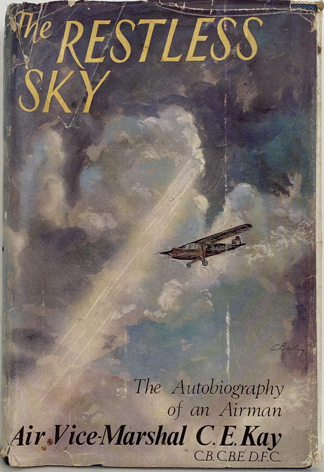 THE RESTLESS SKY: The Autobiography of an Airman