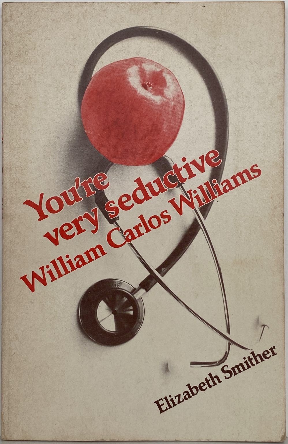 You're Very Seductive William Carlos Williams