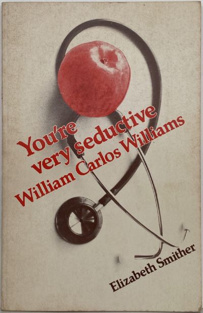 You're Very Seductive William Carlos Williams 