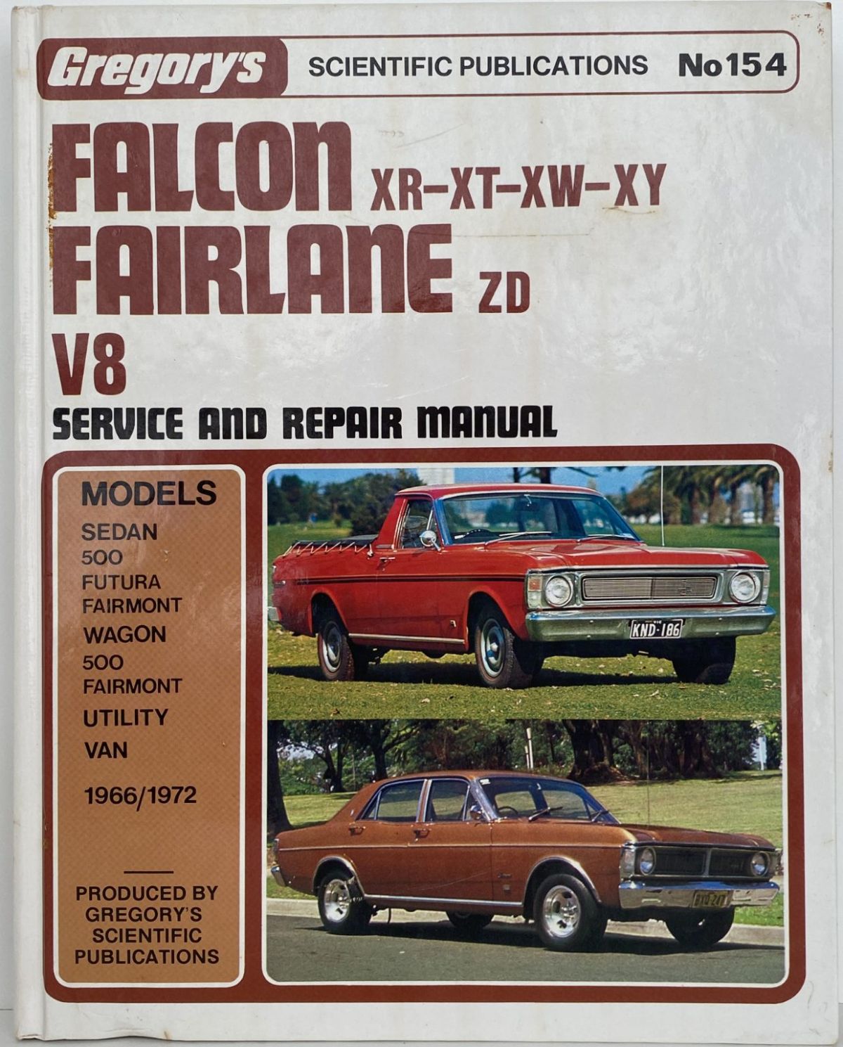 FORD FALCON XR - XT - XW - XY and Fairlane ZD Repair Manual