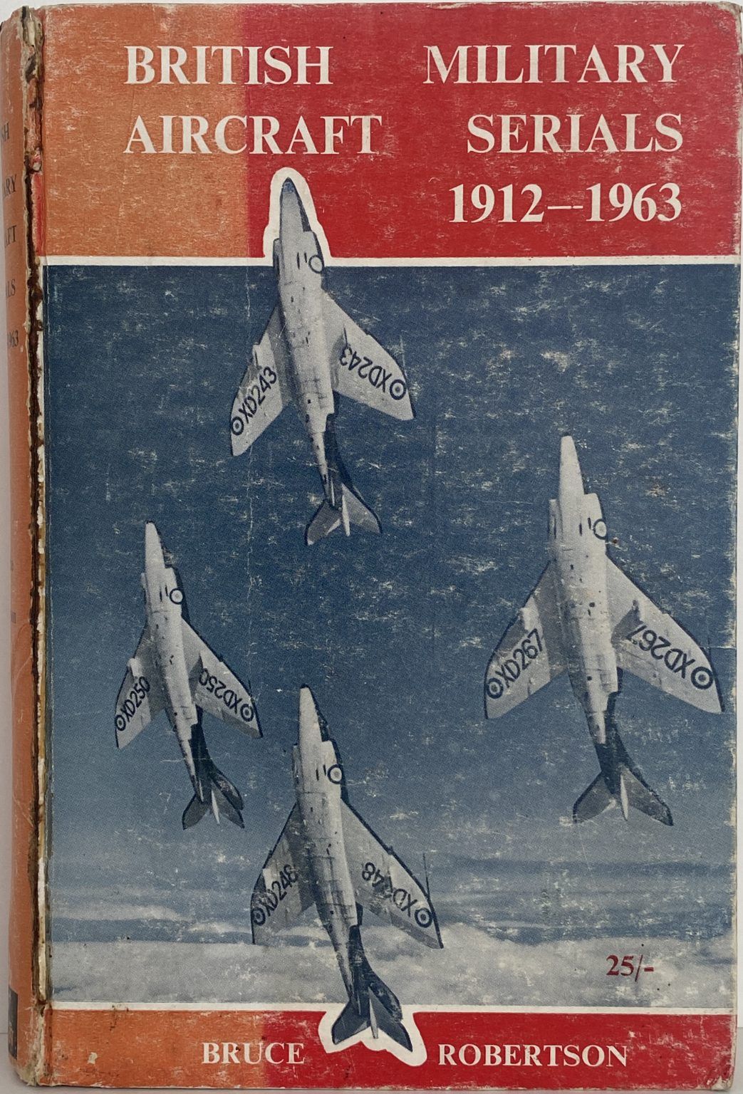 British Military Aircraft Serials 1912 - 1963