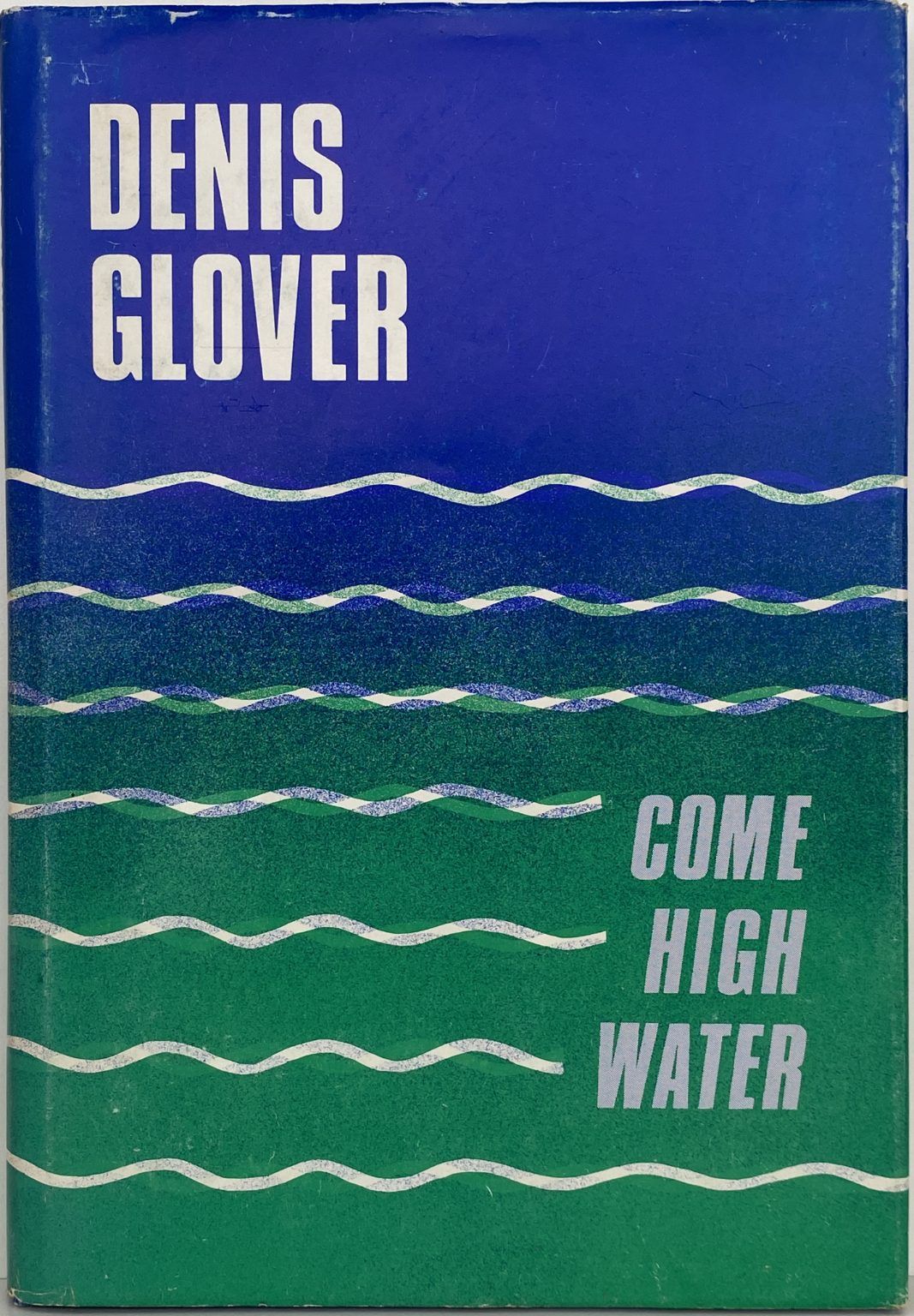 COME HIGH WATER