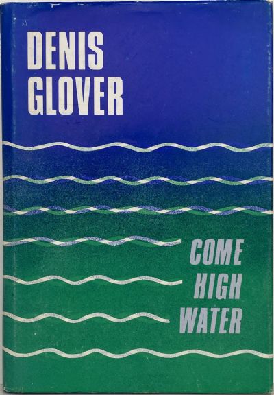 COME HIGH WATER 
