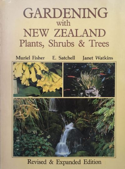 GARDENING WITH NEW ZEALAND FERNS: Plants, Shrubs & Trees 