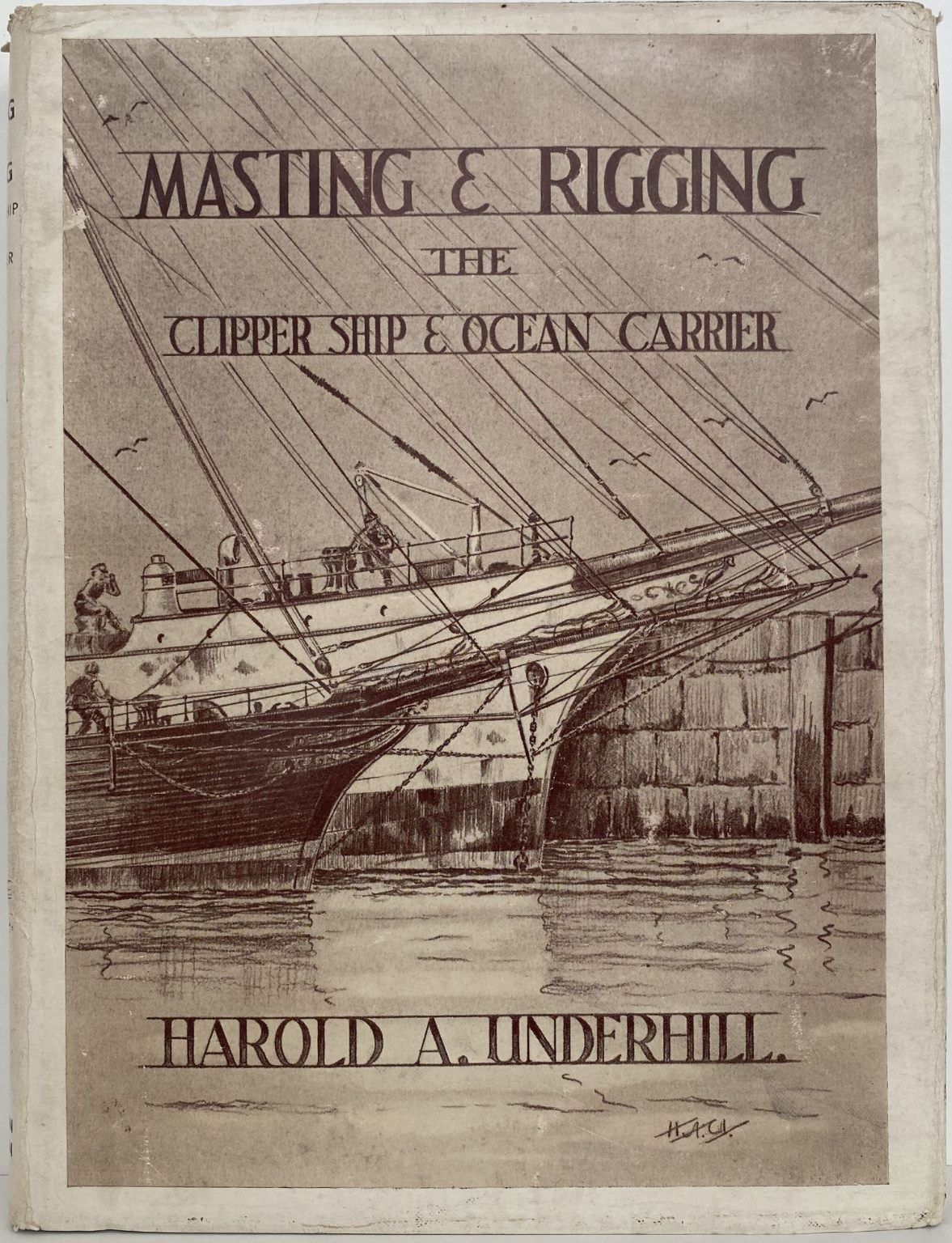 MASTING & RIGGING the Clipper Ship and Ocean Carrier