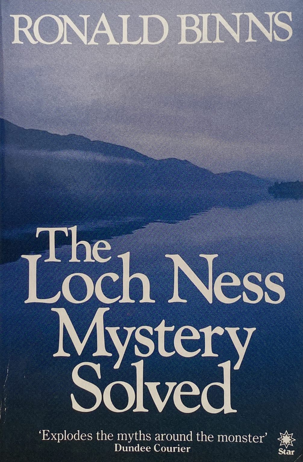 THE LOCH NESS MYSTERY SOLVED