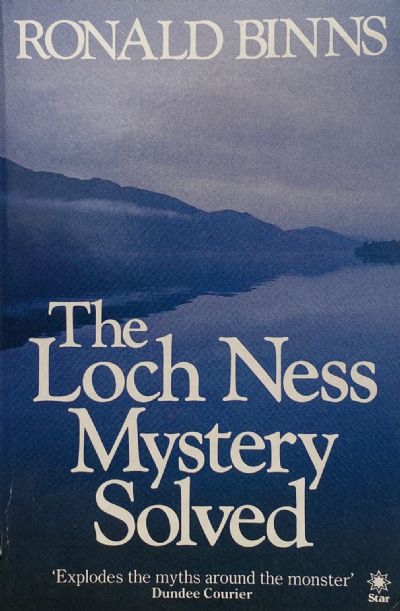 THE LOCH NESS MYSTERY SOLVED 