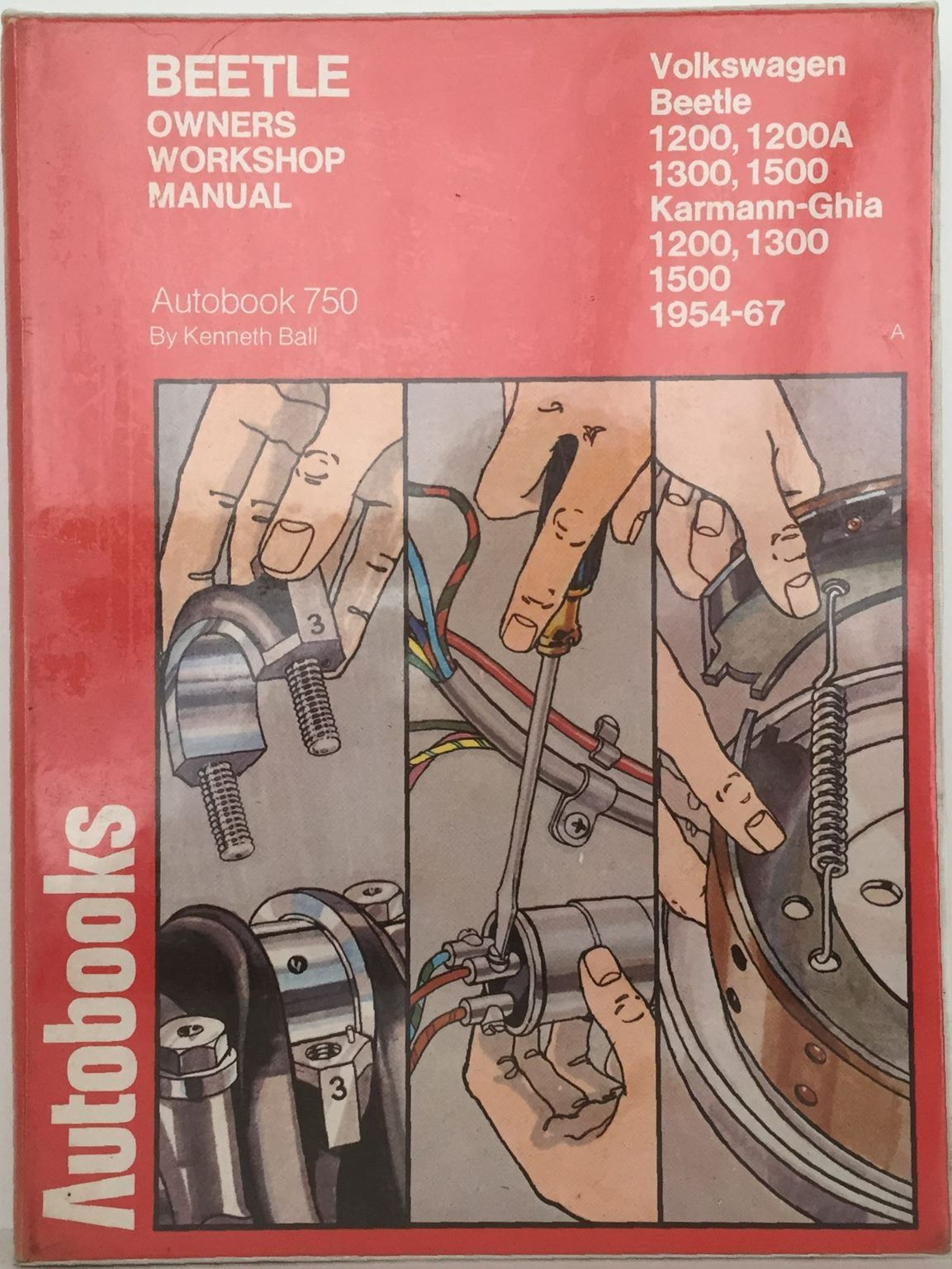 VOLKSWAGON Owners Workshop Manual - Autobook 750: Beetle / Karmann Ghia 1954-67