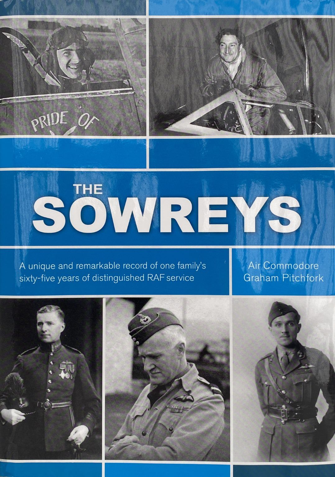 THE SOWREYS by Air Commodore Graham Pitchfork