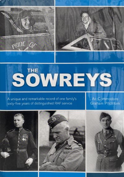 THE SOWREYS by Air Commodore Graham Pitchfork 