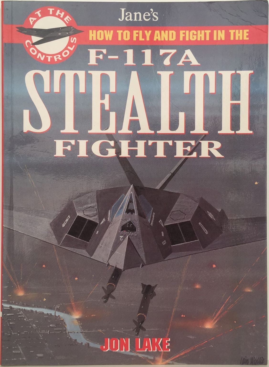 F-117 STEALTH FIGHTER: At The Controls