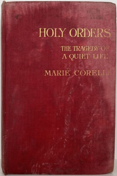 HOLY ORDERS: The Tragedy of a Quiet Life 