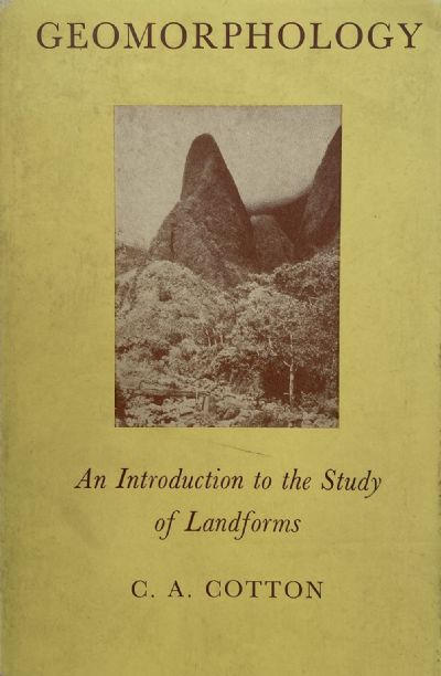 GEOMORPHOLOGY: An Introduction to the study of landforms