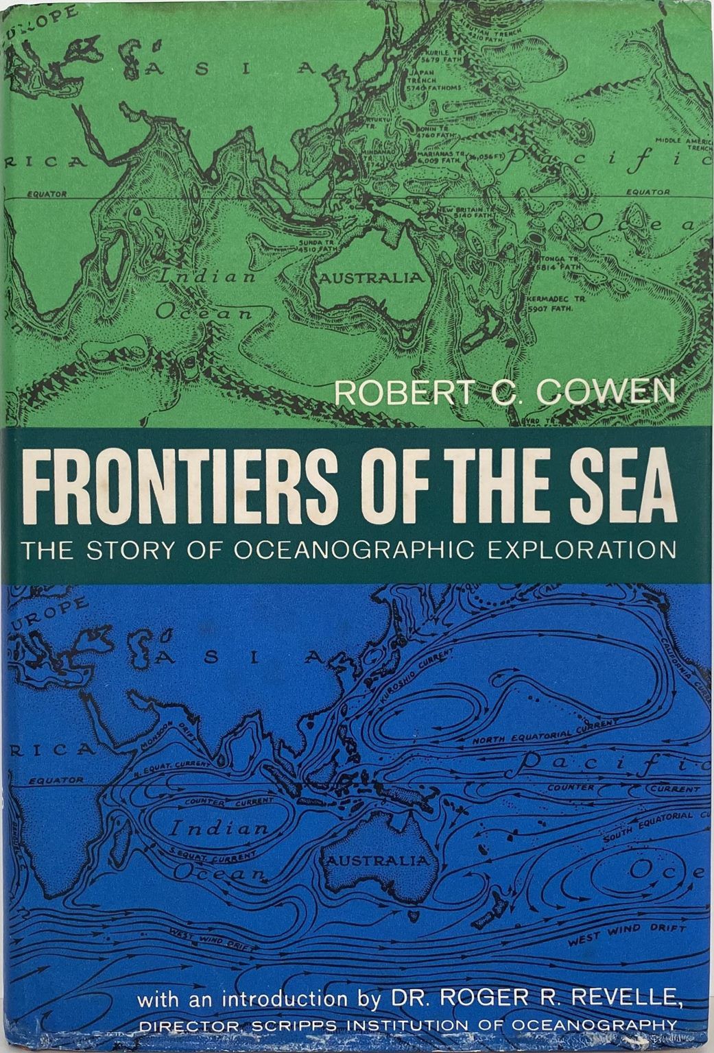 FRONTIERS OF THE SEA: The Story of the Oceanographic Exploration