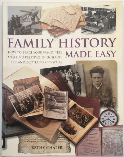 FAMILY HISTORY MADE EASY: How To Trace Your Family Tree