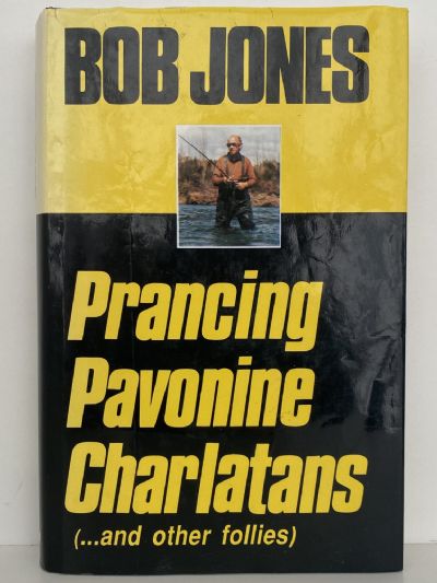 PRANCING PAVONINE CHARLATANS and other follies