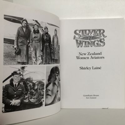 SILVER WINGS: New Zealand Women Aviators