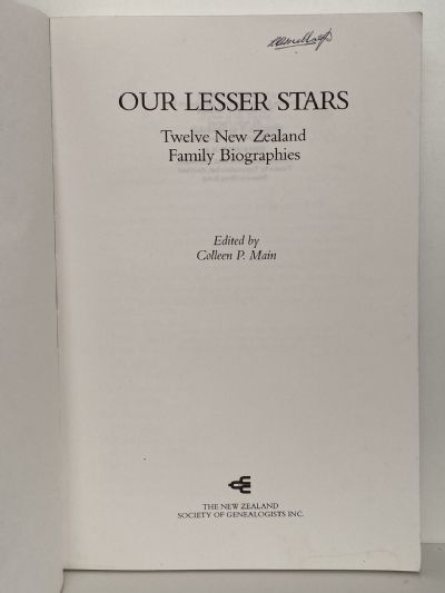 OUR LESSER STARS: Twelve New Zealand Family Biographies