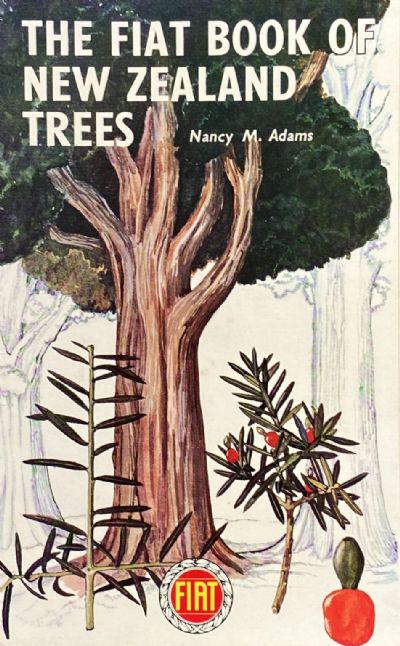 THE FIAT BOOK OF NEW ZEALAND TREES 