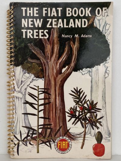 THE FIAT BOOK OF NEW ZEALAND TREES