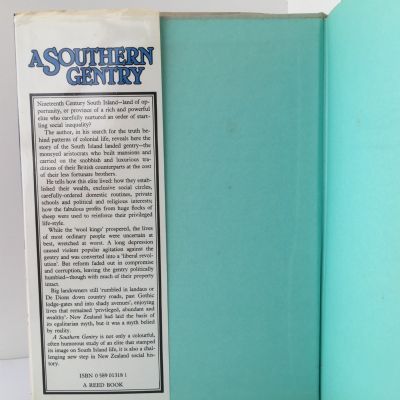 A SOUTHERN GENTRY: New Zealanders Who Inherited the Earth