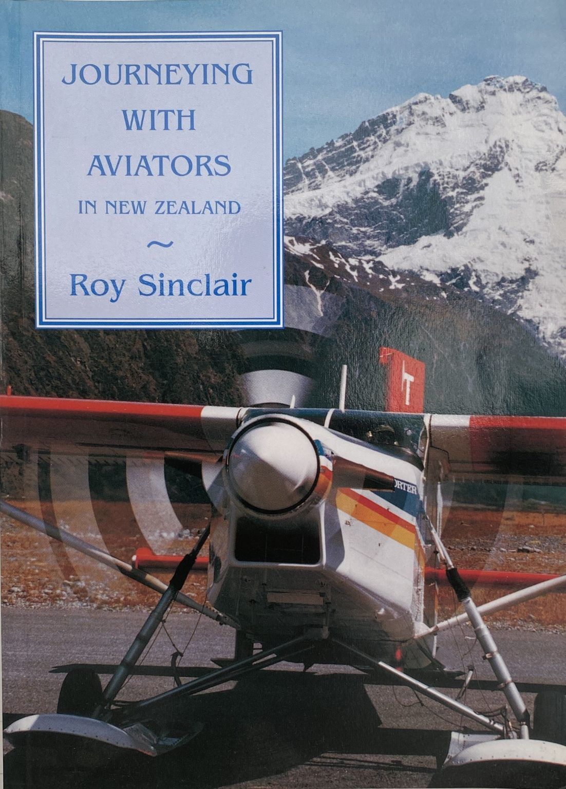 JOURNEYING WITH AVIATORS in New Zealand