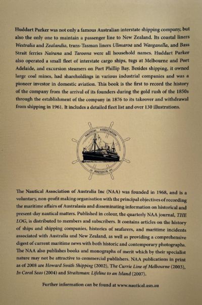 HUDDART PARKER: A Famous Australasian Shipping Company 1876 - 1961