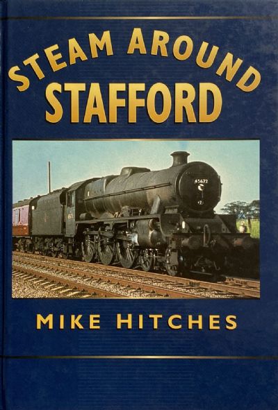 STEAM AROUND STAFFORD 