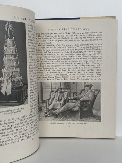 SILVER WEDDING: The Record of Twently Five Royal Years